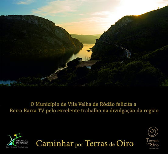 O Município de Vila Velha de Ródão felicita a Beira Baixa TV pelo excelente trab