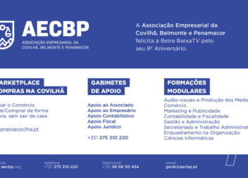 A Associação Empresarial da Covilhã, Belmonte e Penamacor felicita a Beira Baixa