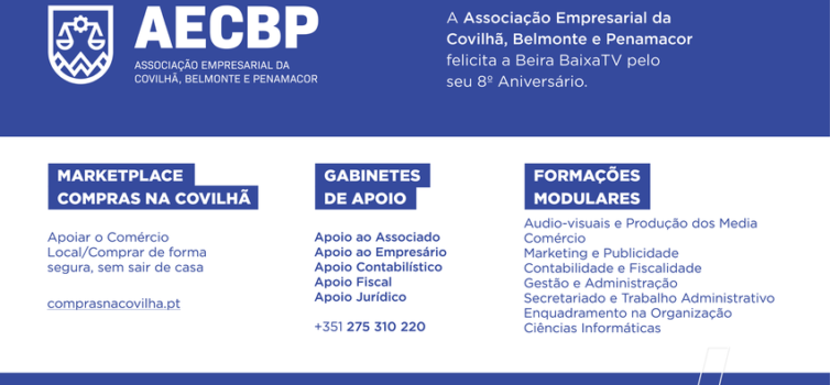 A Associação Empresarial da Covilhã, Belmonte e Penamacor felicita a Beira Baixa