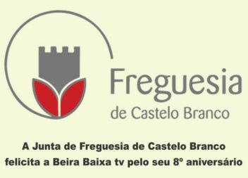 A Junta de Freguesia de Castelo Branco felicita a BeiraBaixaTv pelo seu 8º anive