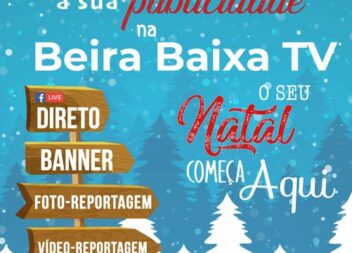 Beira Baixa TV: O seu Natal começa aqui