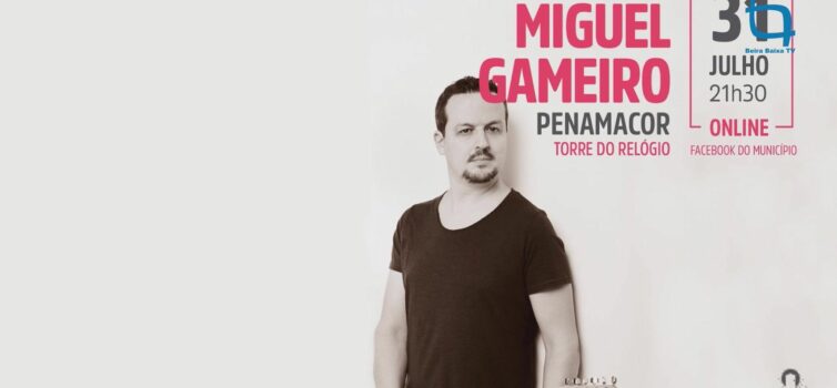 Espetáculo de Miguel Gameiro, em direto da Torre do Relógio, em Penamacor