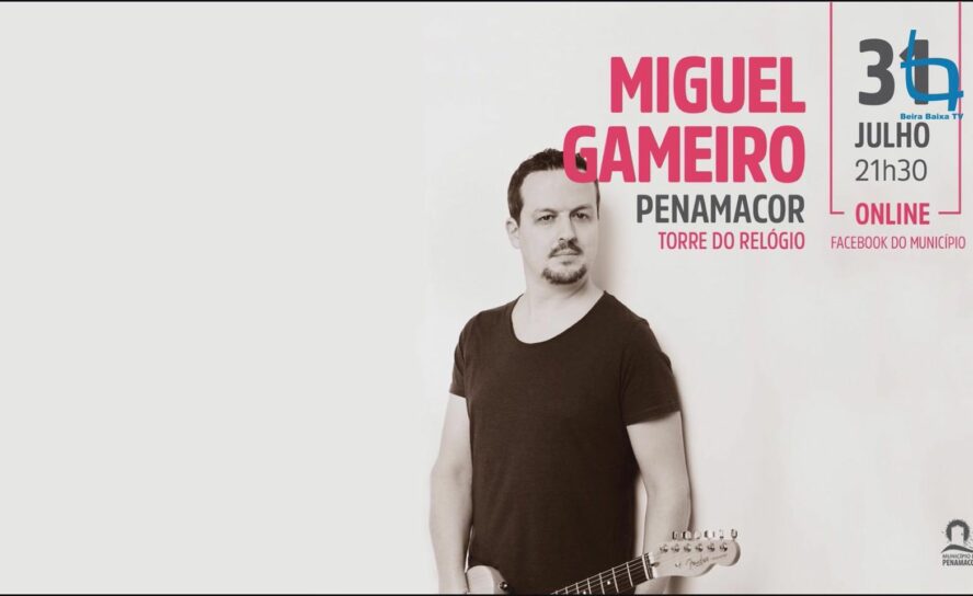 Espetáculo de Miguel Gameiro, em direto da Torre do Relógio
