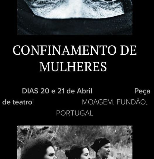 Fundão || Peça de Teatro “Confinamento de Mulheres”