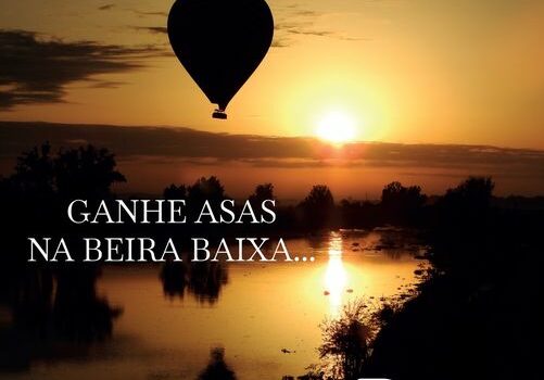 Ganhe asas na Beira Baixa...