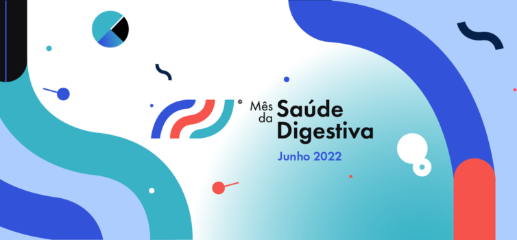 Junho é o Mês da Saúde Digestiva