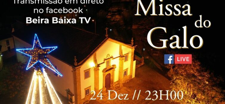 Missa do Galo 2020 // Transmissão em Direto na Beira Baixa TV