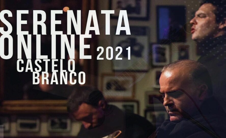 Serenata Online 2021 em Castelo Branco