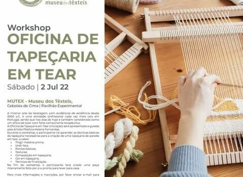 || Workshop - Oficina de Tapeçaria em Tear, no MUTEX, adiado para 2 de Julho