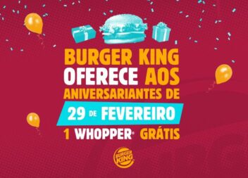 Burger King oferece Whopper aos nascidos a 29 de fevereiro