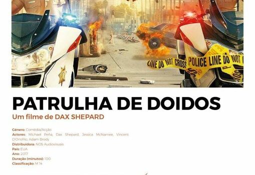 “Patrulha de Doidos” no CCR a 14 de julho