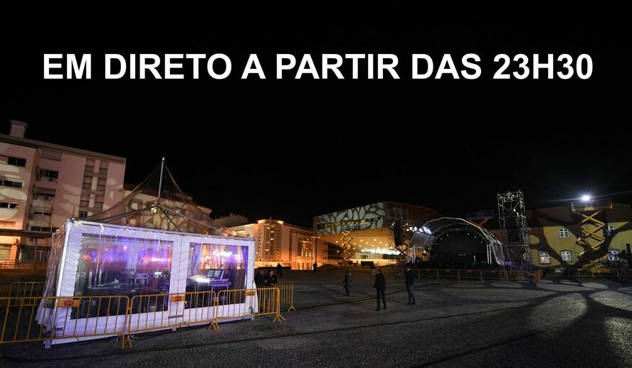 Transmissão em Direto a partir das 23H30