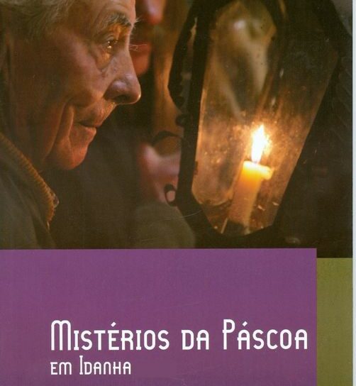 Mistérios da Páscoa de Idanha candidatos na UNESCO