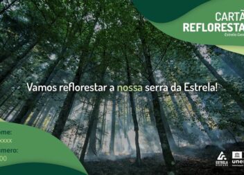"Reflorestar", o cartão que vai ajudar a Serra da Estrela