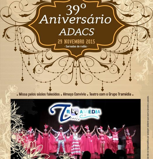 A Associação Desportiva e Acção Cultural Sarnadense (ADACS) festeja o 39º aniver