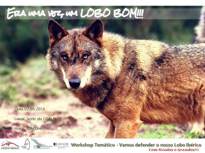 “Era uma vez um Lobo bom”
