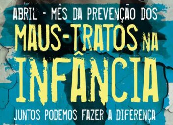 Mês da Prevenção dos Maus Tratos