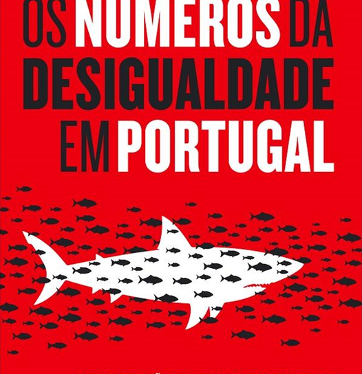 "Os Números da Desigualdade em Portugal"
