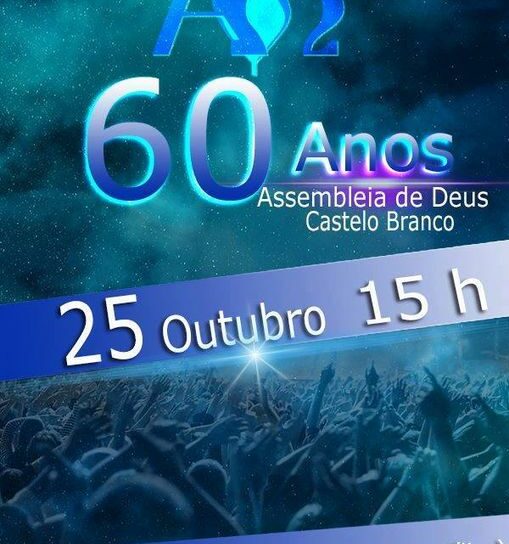 A Assembleia de Deus celebra 60 anos