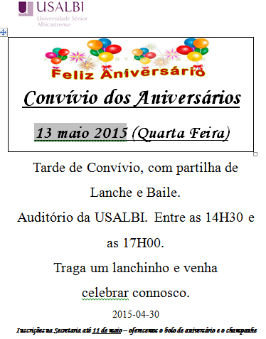 A Universidade Sénior Albicastrense assinala os aniversários dos seus alunos num