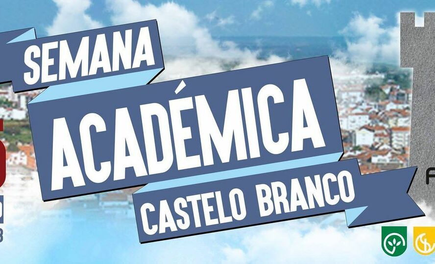 A semana Académica de Castelo Branco está a chegar...