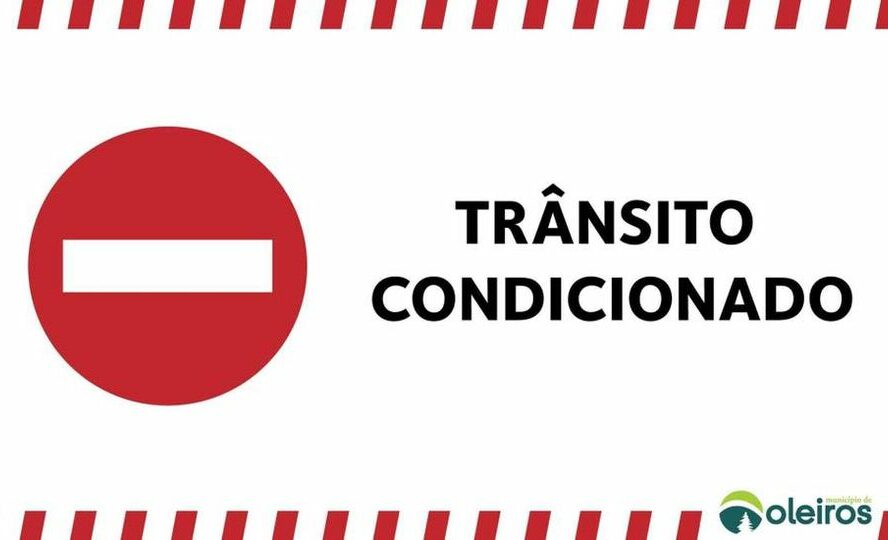 Aviso: Trânsito Condicionado