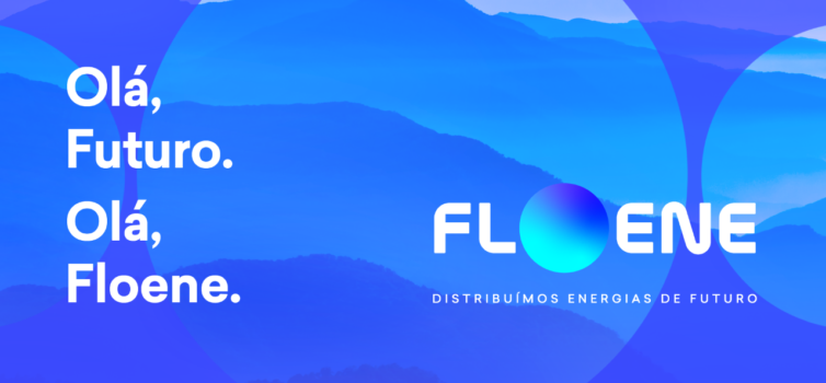 Nasceu a FLOENE... energia de futuro