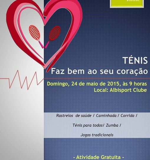 "Ténis faz bem ao seu coração"