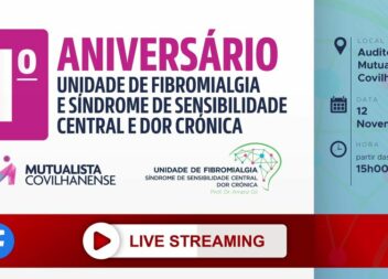 1º Aniversário da Unidade de Fibromialgia na Mutualista Covilhanense.