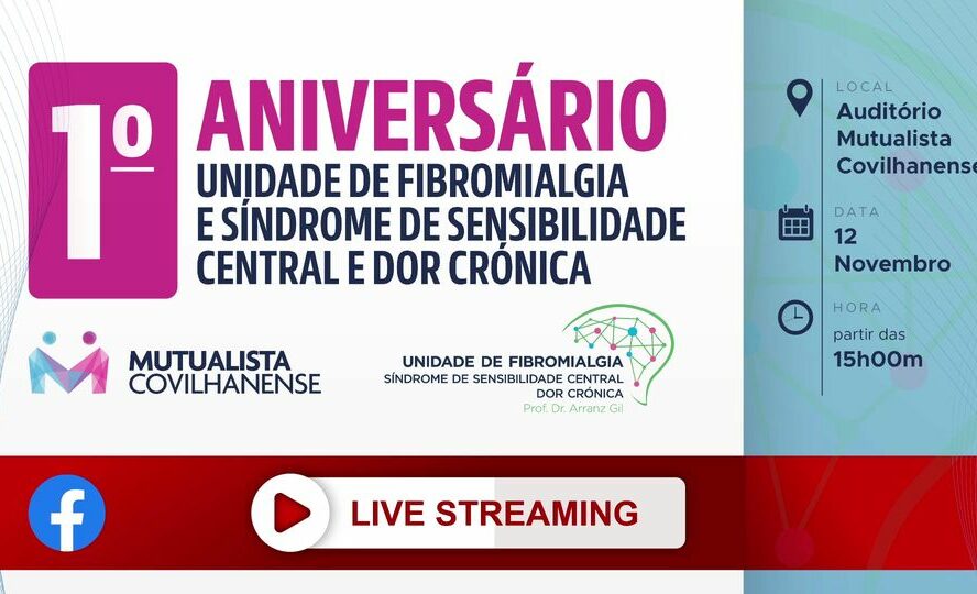1º Aniversário da Unidade de Fibromialgia na Mutualista Covilhanense.