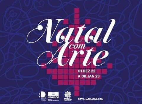 Natal com Arte na Covilhã inaugura a 1 de Dezembro