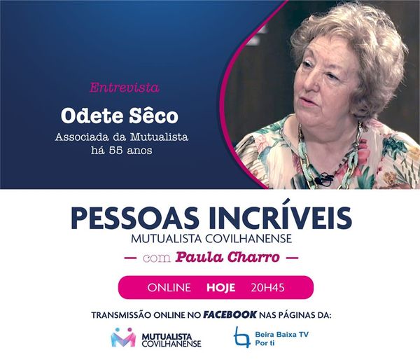 Odete Sêco é uma das associadas mais antiga da Mutualista Covilhanense