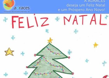 A ADRACES - Associação para o Desenvolvimento da Raia Centro-Sul deseja um Feliz