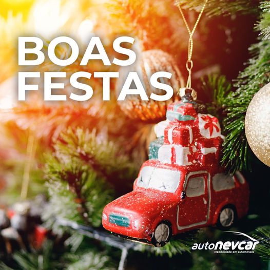 A Auto Nevcar deseja a todos os clientes Boas Festas e, se for o caso