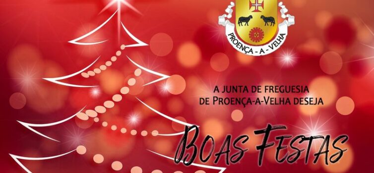 A Junta de Freguesia de Proença-a-Velha deseja Boas Festas