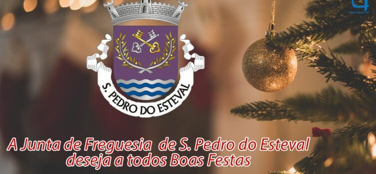 A Junta de Freguesia de São Pedro do Esteval deseja a todos Boas Festas