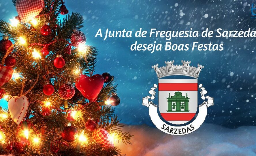 A Junta de Freguesia de Sarzedas deseja Boas Festas
