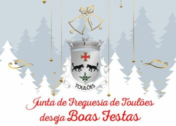 A Junta de Freguesia de Toulões deseja Boas Festas
