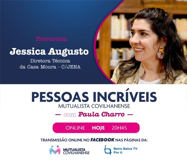 PESSOAS INCRÍVEIS | ENTREVISTA HOJE: JESSICA AUGUSTO