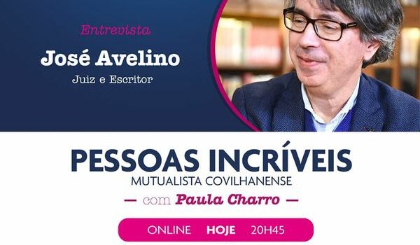 PESSOAS INCRÍVEIS | ENTREVISTA HOJE: JOSÉ AVELINO