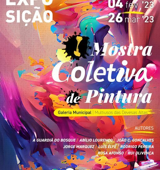Galeria Municipal de Oleiros recebe primeira Mostra Coletiva de Pintura