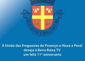 A União das Freguesias de Proença-a-Nova e Peral, deseja à Beira Baixa TV um Fel