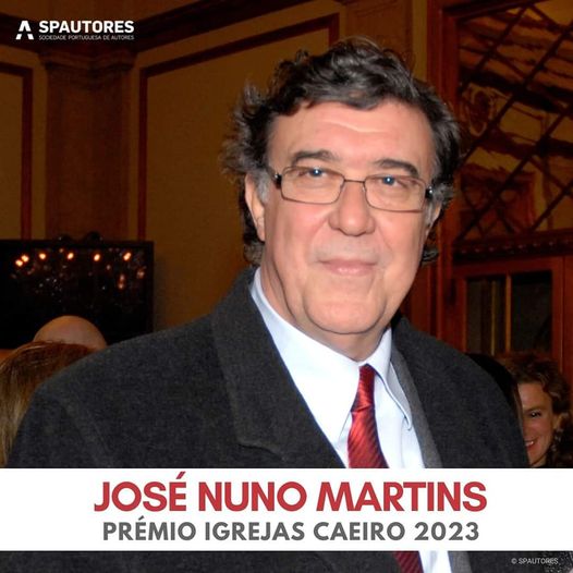 José Nuno Martins Vence Prémio Igrejas Caeiro 2023