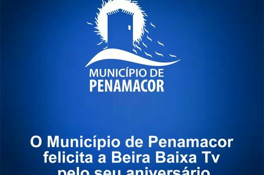 O Município de Penamacor, felicita a Beira Baixa TV pelo seu aniversário!