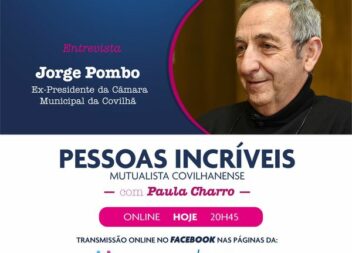 PESSOAS INCRÍVEIS | ENTREVISTA HOJE: JORGE POMBO