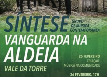 "Vanguarda Na Aldeia" apresentado no Vale da Torre