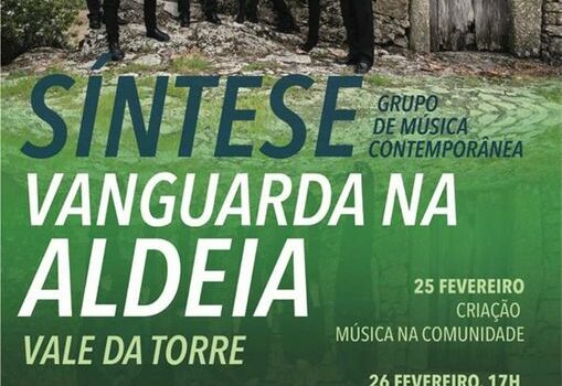 "Vanguarda Na Aldeia" apresentado no Vale da Torre