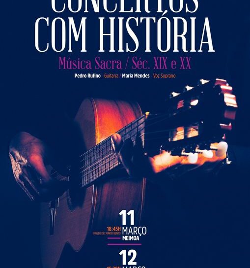 Ciclo de “Concertos com História” promove património histórico e cultural do con