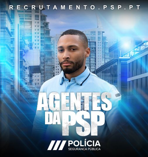 Oficialmente aberto o concurso para agentes da PSP