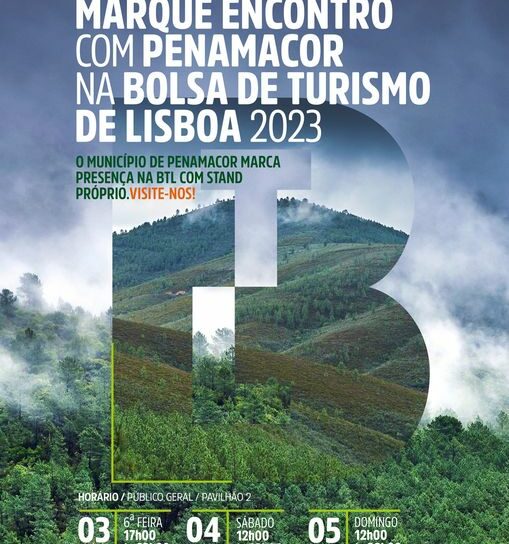 Penamacor vai marcar presença na Bolsa de Turismo de Lisboa 2023